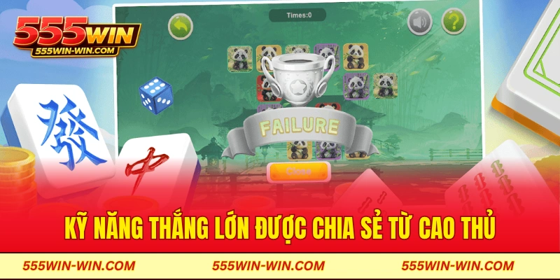 Kỹ năng thắng lớn được chia sẻ từ cao thủ