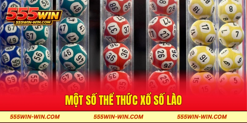 Một số thể thức xổ số Lào