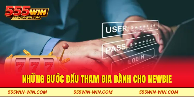 Những bước đầu để tham gia dành cho newbie