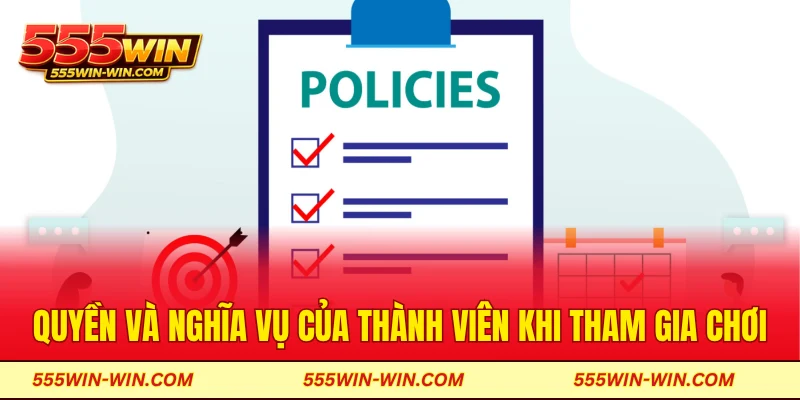Quyền và nghĩa vụ của thành viên khi tham gia chơi